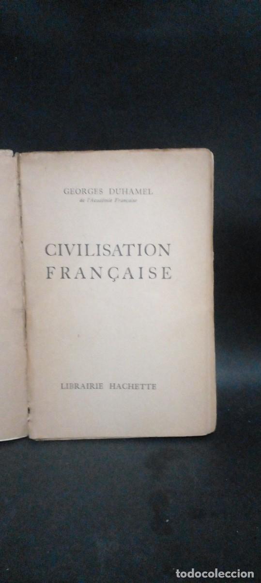 Libros de segunda mano: GEORGES DUHAMEL-CIVILISATION FRANCAISE-1944 - Foto 2