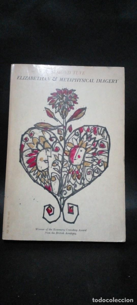 Libros de segunda mano: ROSEMOND TUVE-ELIZABETHAN E METAPHYSICAL IMAGERY-1947 - Foto 1