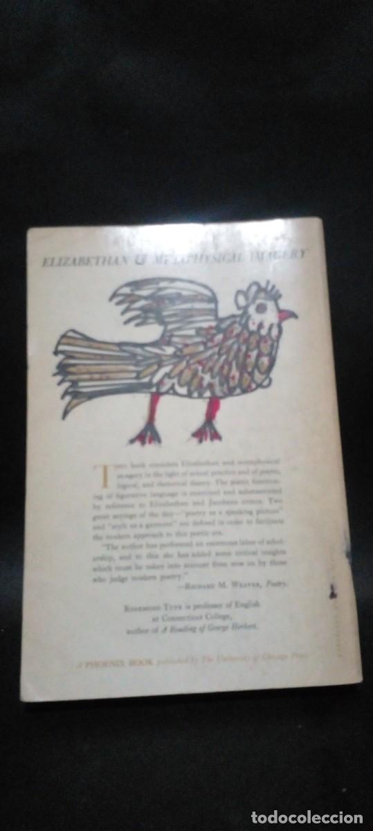 Libros de segunda mano: ROSEMOND TUVE-ELIZABETHAN E METAPHYSICAL IMAGERY-1947 - Foto 4