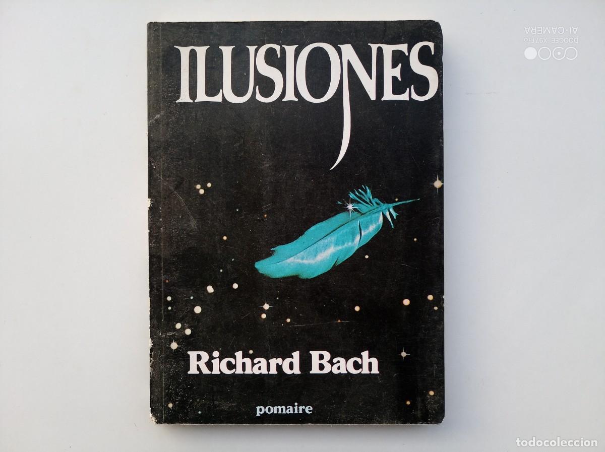 Gebrauchte B&uuml;cher: LIBRERIA GHOTICA. RICHARD BACH. ILUSIONES. 1977.