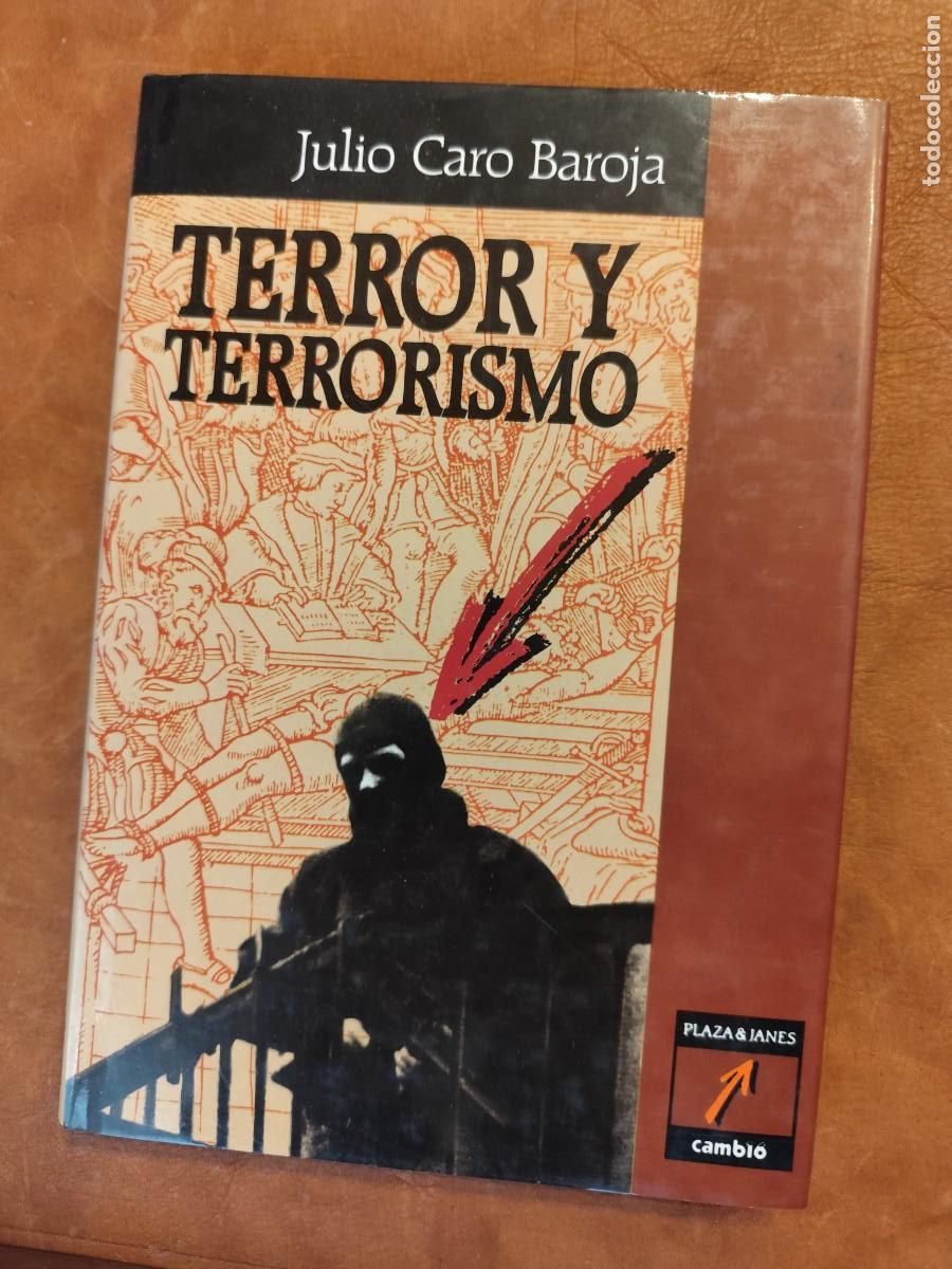 Libros de segunda mano: Julio Caro Baroja. TERROR Y TERRORISMO. - Foto 1