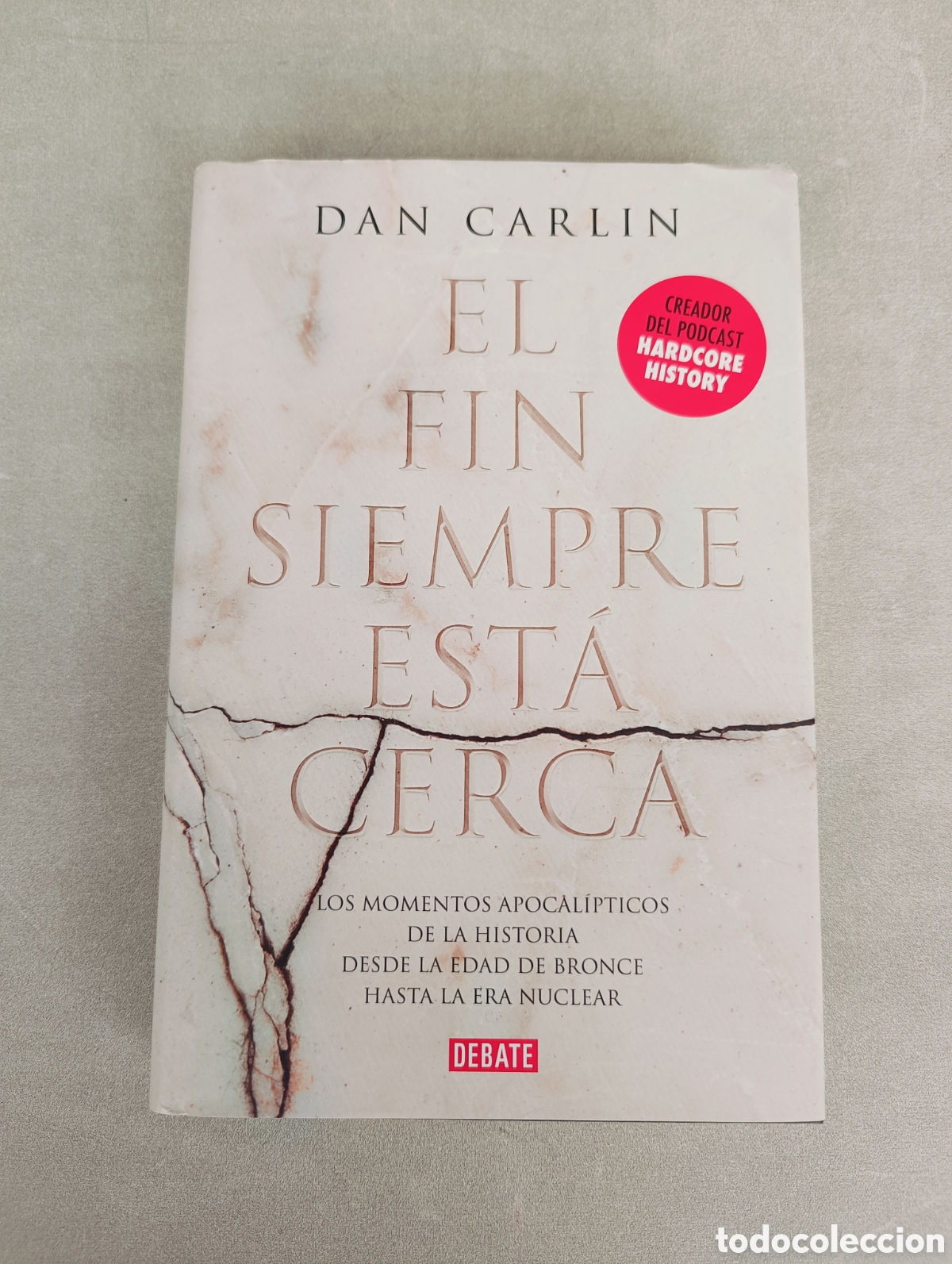 Libros de segunda mano: El fin siempre est&aacute; cerca. Dan Carlin - Foto 2