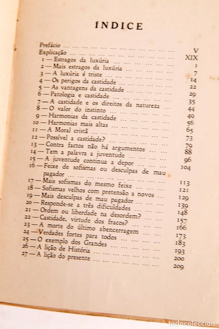 Libros de segunda mano: O PROBLEMA DA CASTIDADE - AZEVEDO PIRES - 1951 - DEDICATORIA AUT&Oacute;GRAFA - Foto 7