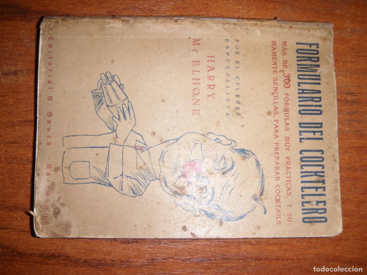 Libros de segunda mano: FORMULARIO DEL COCKTELERO HARRY Mc ELHONE - Foto 3