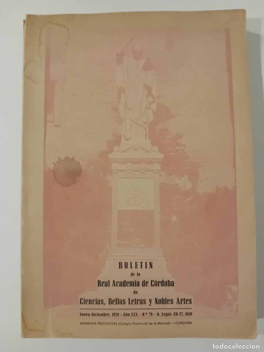 Libros de segunda mano: BOLET&Iacute;N DE LA REAL ACADEMIA DE C&Oacute;RDOBA DEDICADO AL OBISPO OSIO. N&Uacute;MERO 79. ENERO DICIEMBRE 1959
