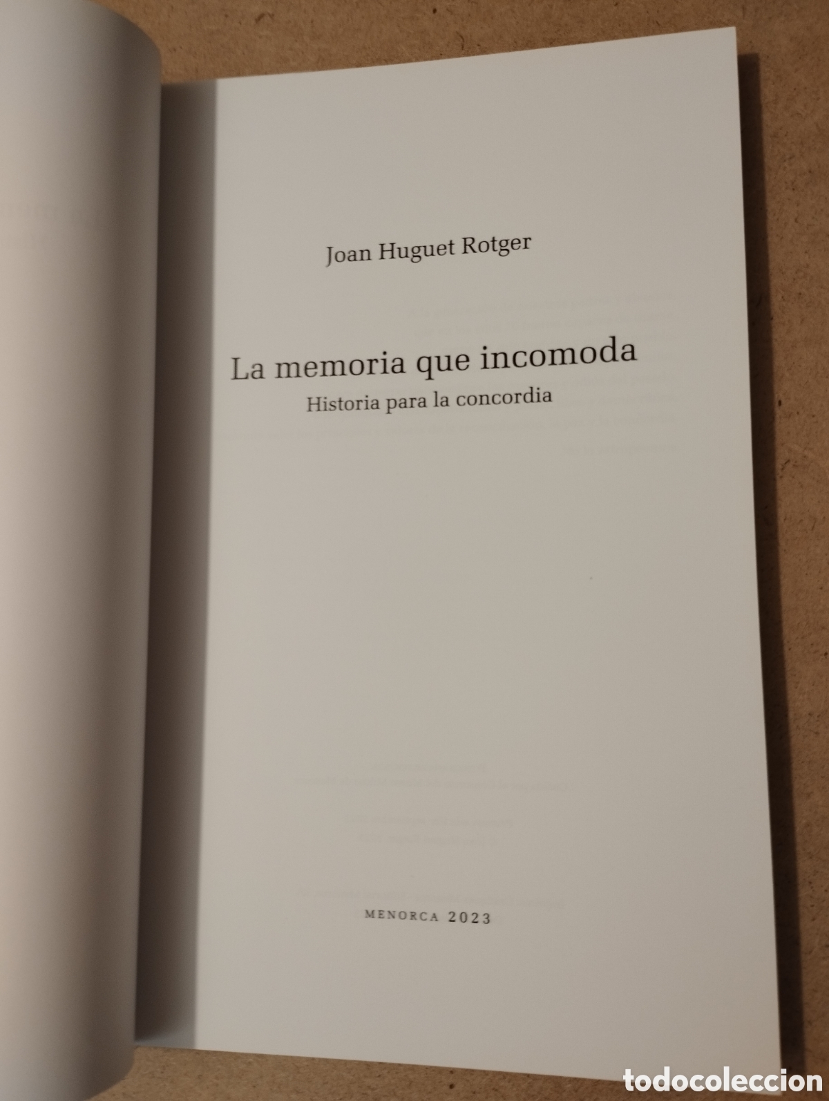 Libros de segunda mano: LA MEMORIA QUE INCOMODA (JOAN HUGUET ROTGER) - Foto 2