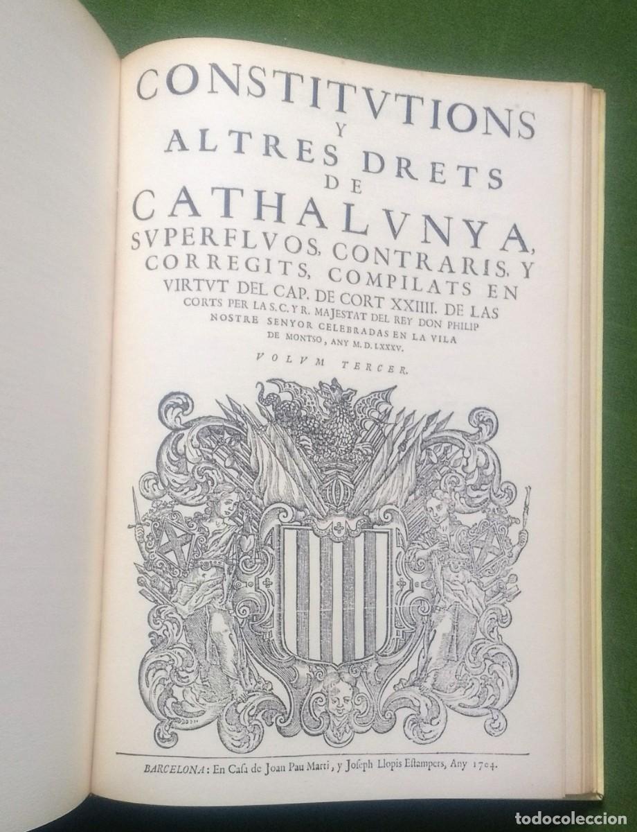 Libros de segunda mano: CONSTITUTIONS Y ALTRES DRETS DE CATHALUNYA - ED. BASE - 1973 - FACS&Iacute;MIL. (I CATALUNYA). - Foto 7