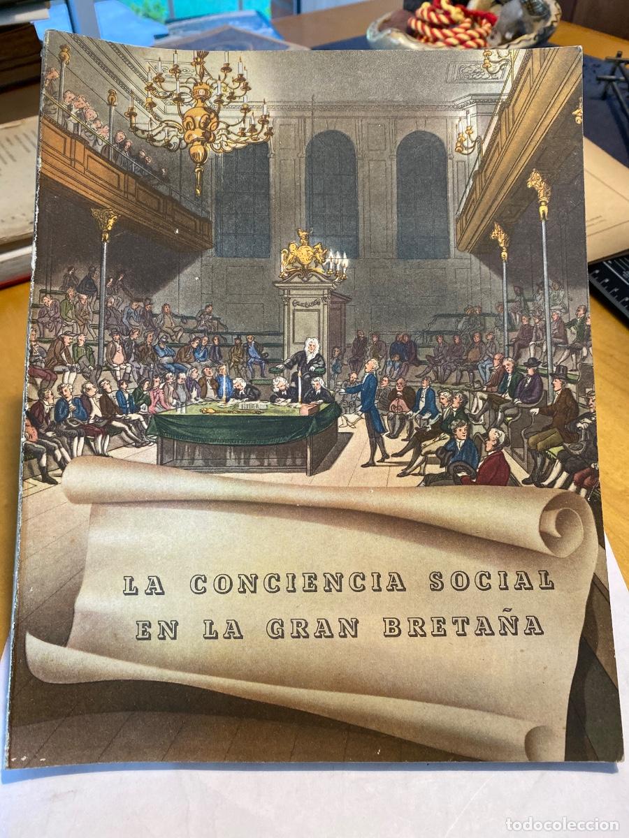 Libros de segunda mano: LA CONCIENCIA SOCIAL EN LA GRAN BRETA&Ntilde;A. 1944 - Foto 1