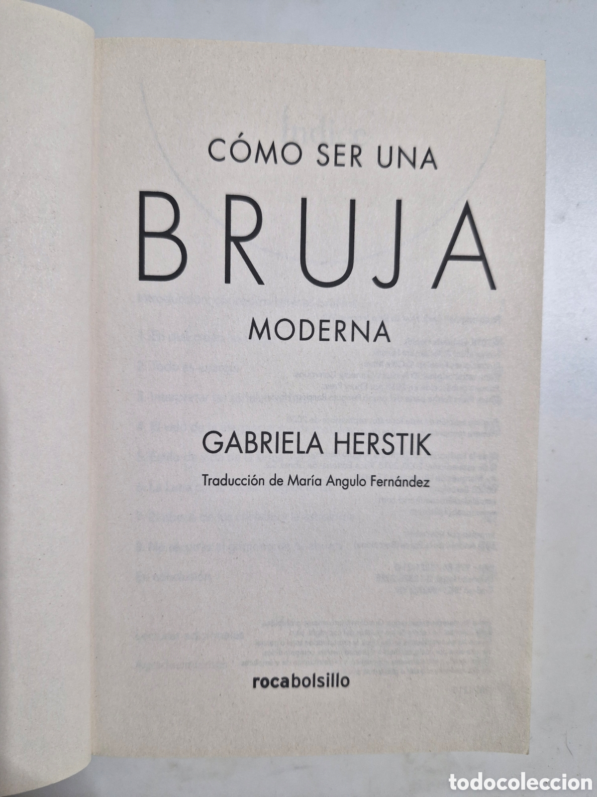 Libros de segunda mano: C&Oacute;MO SER UNA BRUJA MODERNA - Gabriela Herstik - Foto 2