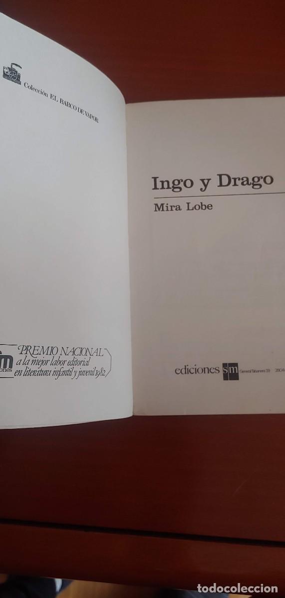 Libros de segunda mano: LIBRO. INGO Y DRAGO. (EL BARCO DE VAPOR). EDITORIAL SM. - Foto 5