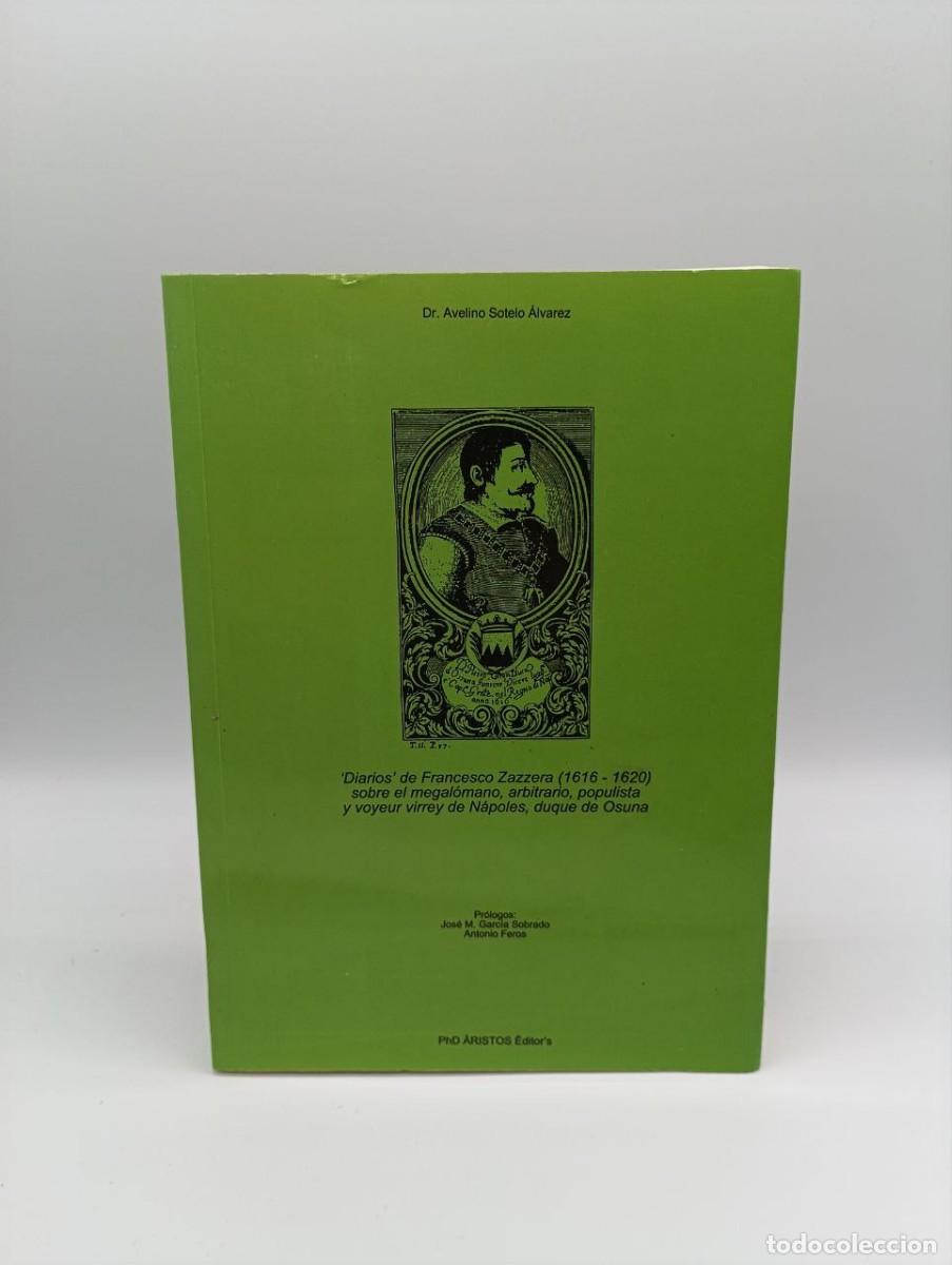 Second hand books: Diarios de Francesco Zazzera (1616-1620) - Sotelo Alvarez, Avelino - Phd Aristos Editor - 2001 - His
