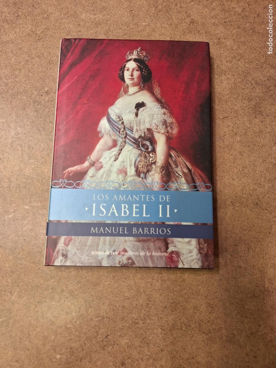 Libros de segunda mano: Los amantes de Isabel II - Manuel Barrios - Foto 1