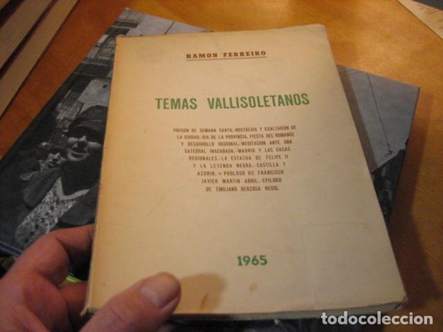 Libros de segunda mano: TEMAS VALLISOLETANOS RAMON FERREIRO 1965 - Foto 1
