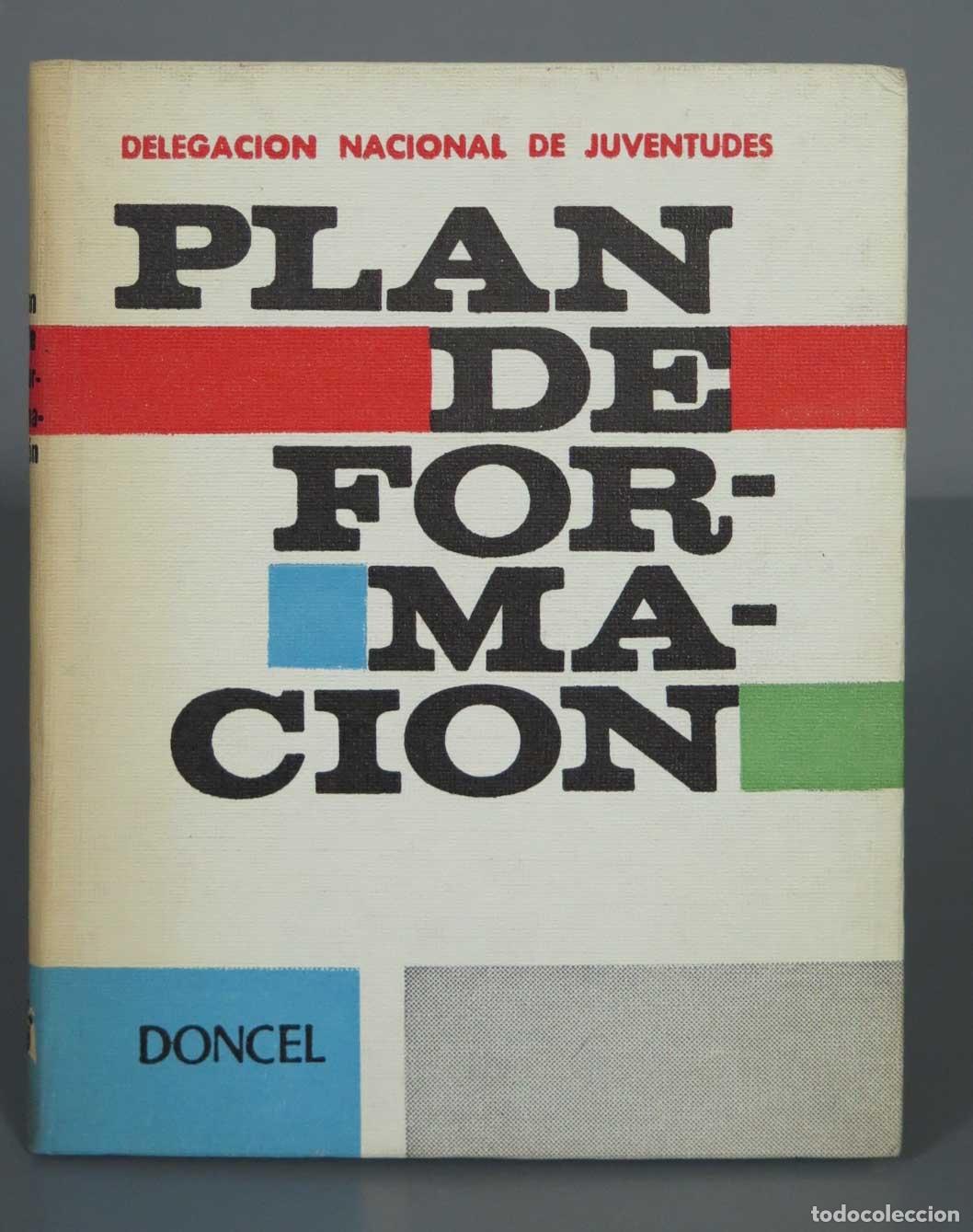 Libros de segunda mano: Libro Plan de formaci&oacute;n, doncel. Delegacion Nacional de Juventudes - Foto 1