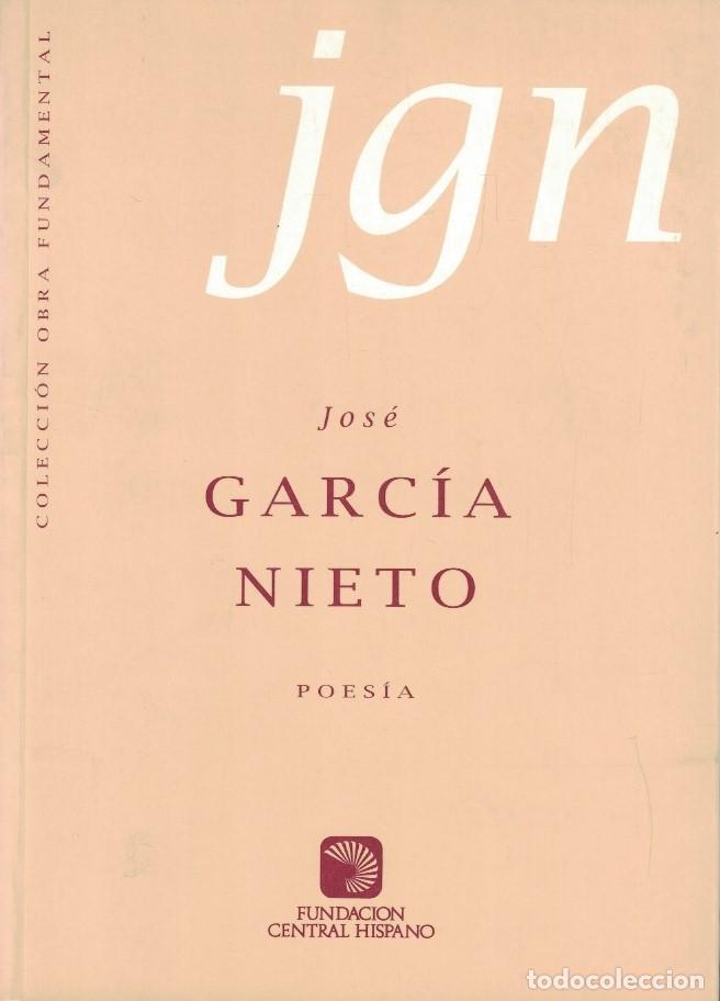 Libros de segunda mano: POES&Iacute;A. Garc&iacute;a Nieto. Jos&eacute; - Foto 1