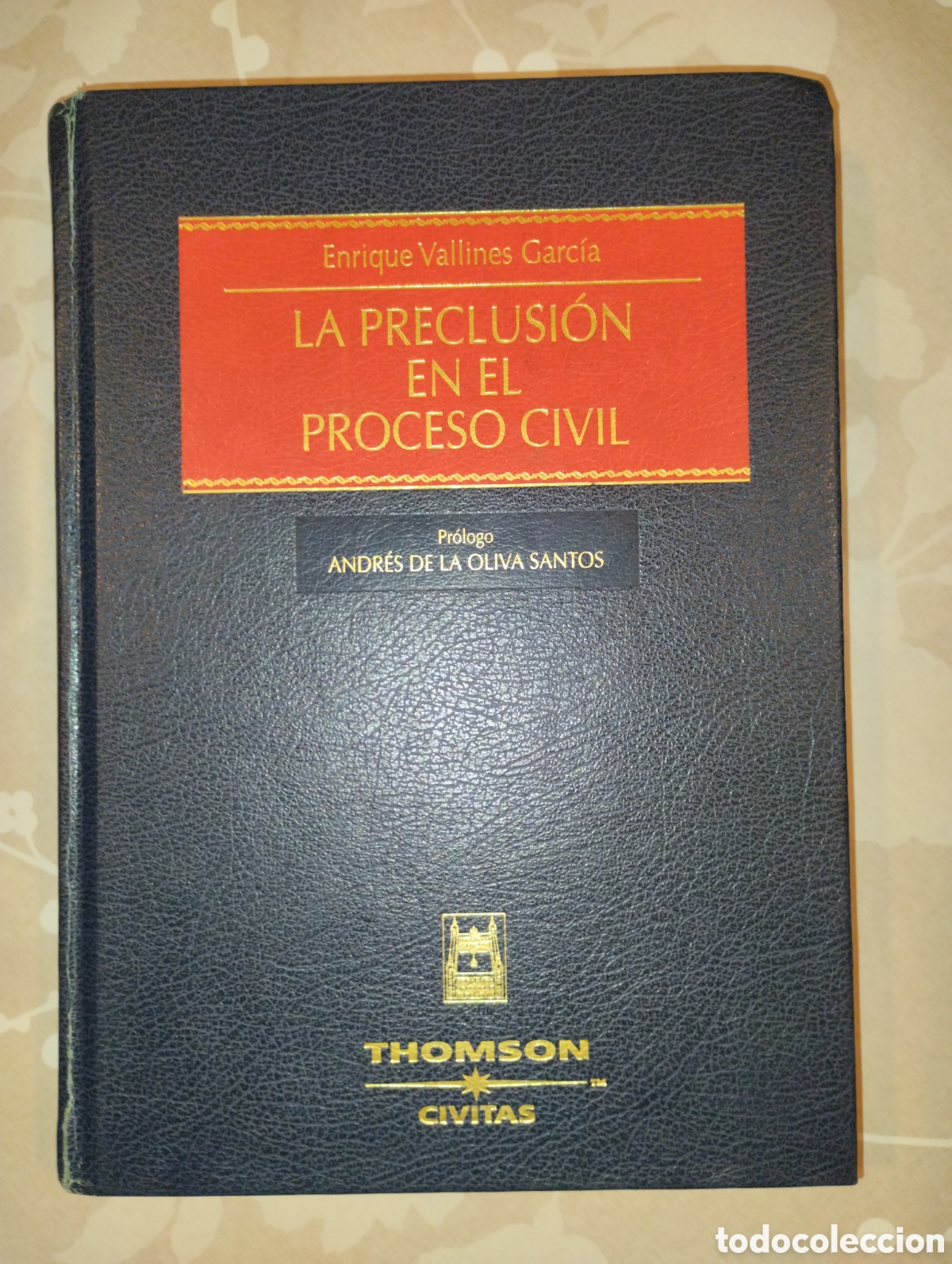 Libros de segunda mano: LA PRECLUSI&Oacute;N EN EL PROCESO CIVI - Foto 1