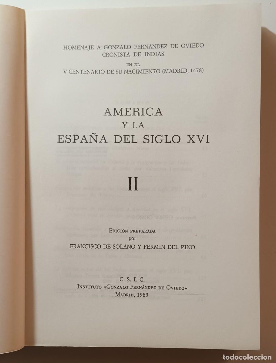 Libros de segunda mano: AMERICA Y LA ESPA&Ntilde;A DEL SIGLO XVI, II - CSIC - 1983 - Foto 2