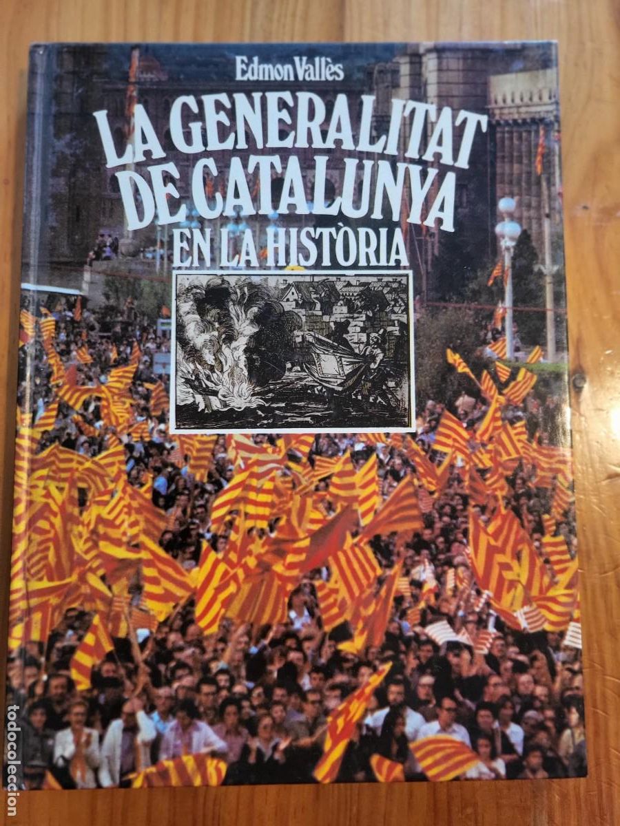 Libros de segunda mano: LA GENERALITAT DE CATALUNYA EN LA HIST&Ograve;RIA. EDMON VALL&Egrave;S - Foto 1