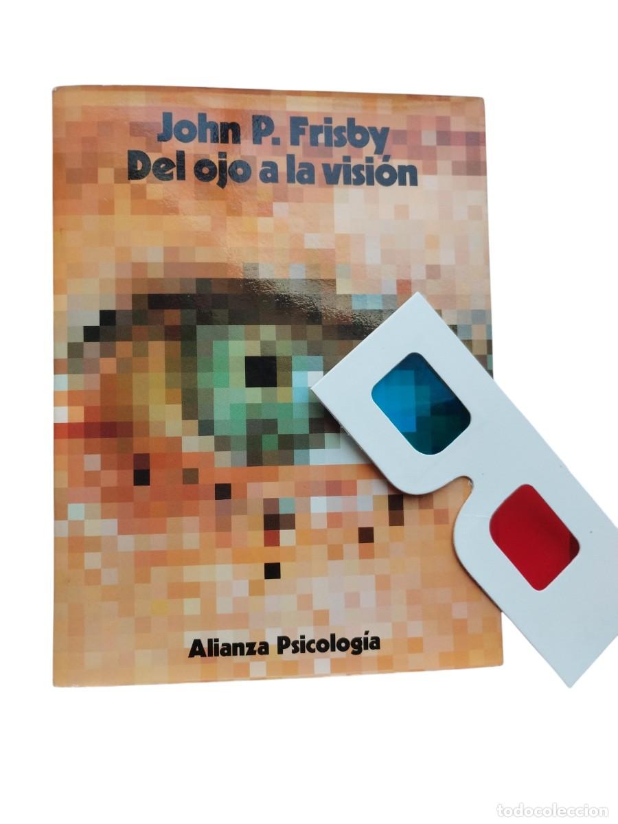 Libros de segunda mano: DEL OJO A LA VISI&Oacute;N. John P. Frisby - Foto 1