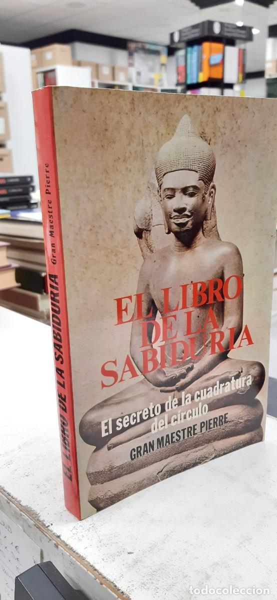 Libros de segunda mano: LIBRO DE LA SABIDURIA, EL - GRAN MAESTRE PIERRE - Foto 4