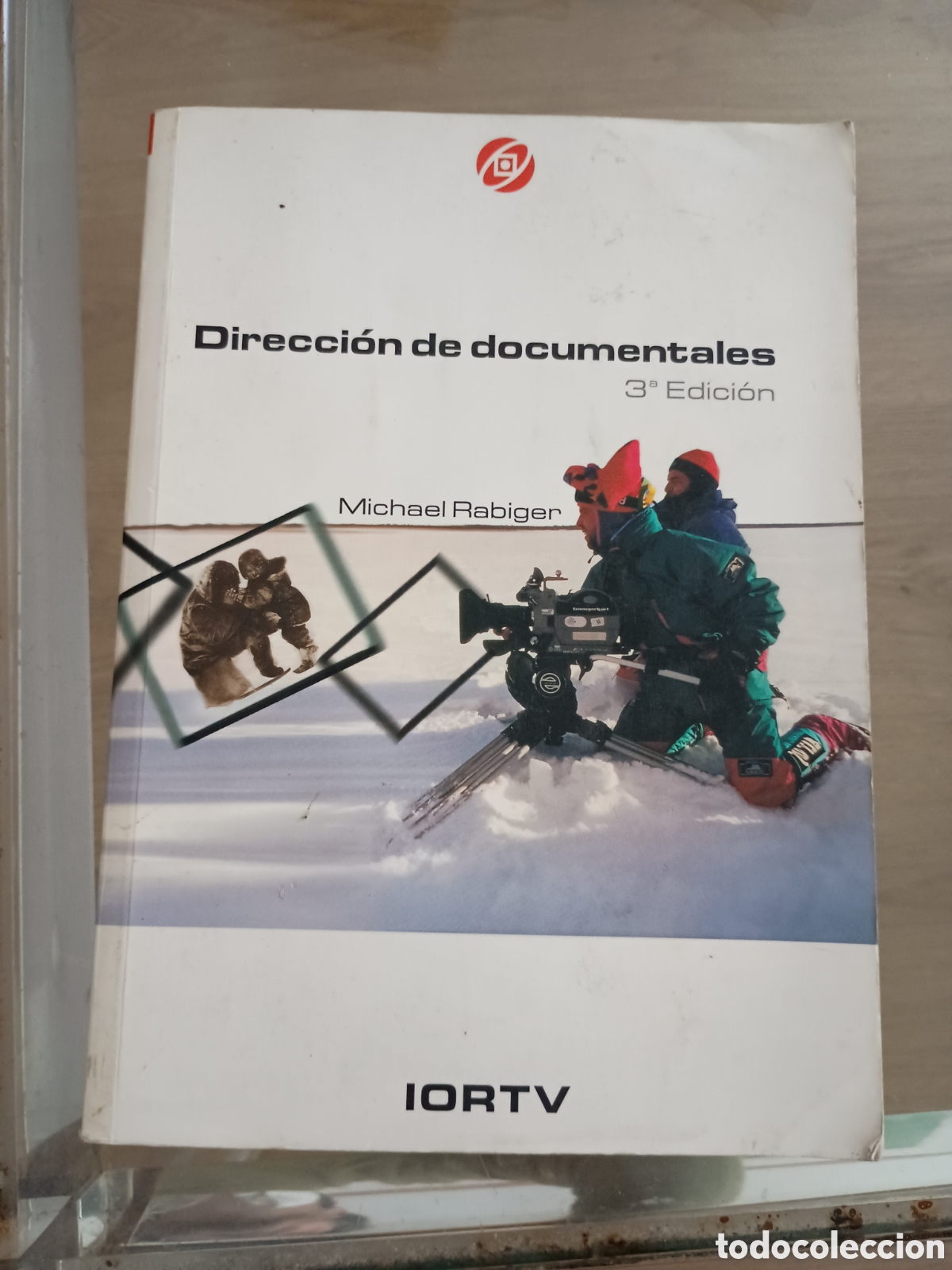Libros de segunda mano: 3.1 Direcci&oacute;n de documentales. Michael Rabiger. IORTV. Rtve - Foto 1
