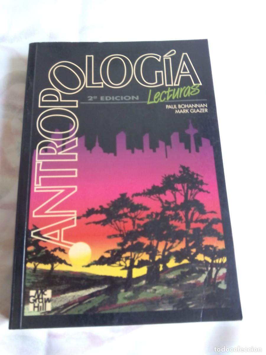 Libros de segunda mano: ANTROPOLOG&Iacute;A. LECTURAS / PAUL BOHANNAN, MARK GLAZER - Foto 1