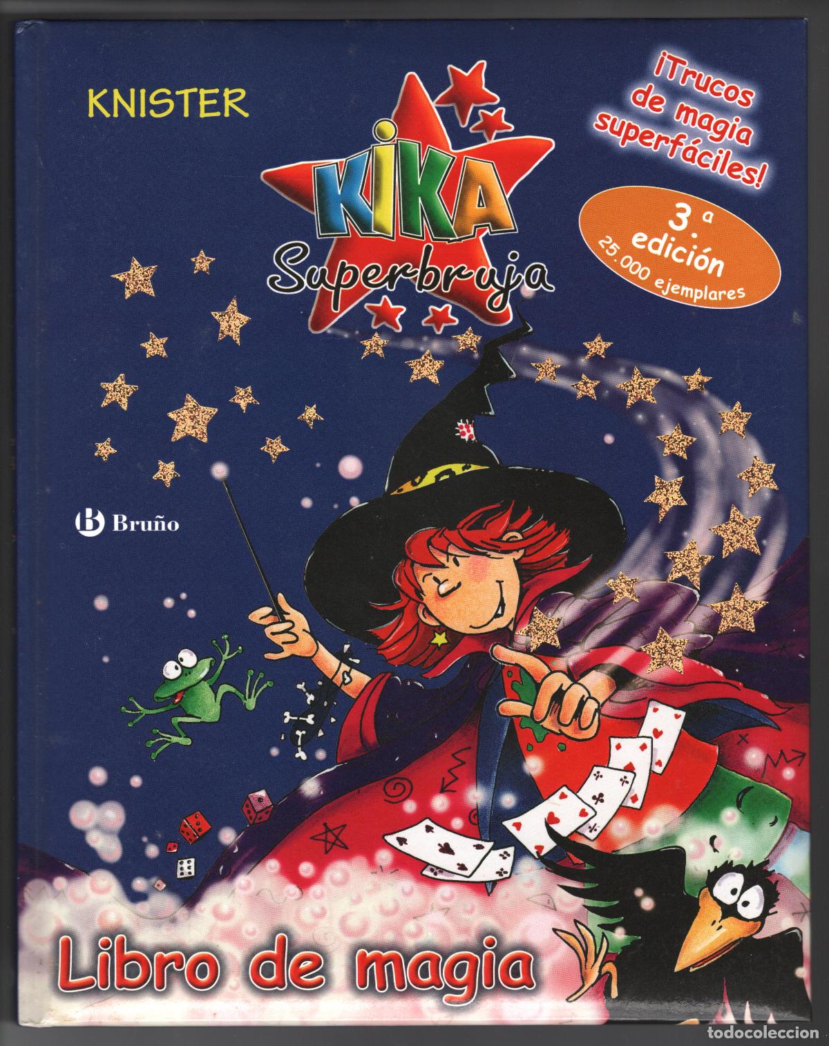 Libros de segunda mano: KIKA SUPERBRUJA. LIBRO DE MAGIA - Foto 1