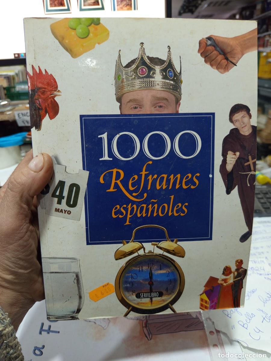 Libros de segunda mano: 1000 Refranes espa&ntilde;oles. Servilibro ediciones. &Uacute;nico en Todocolecci&oacute;n - Foto 1