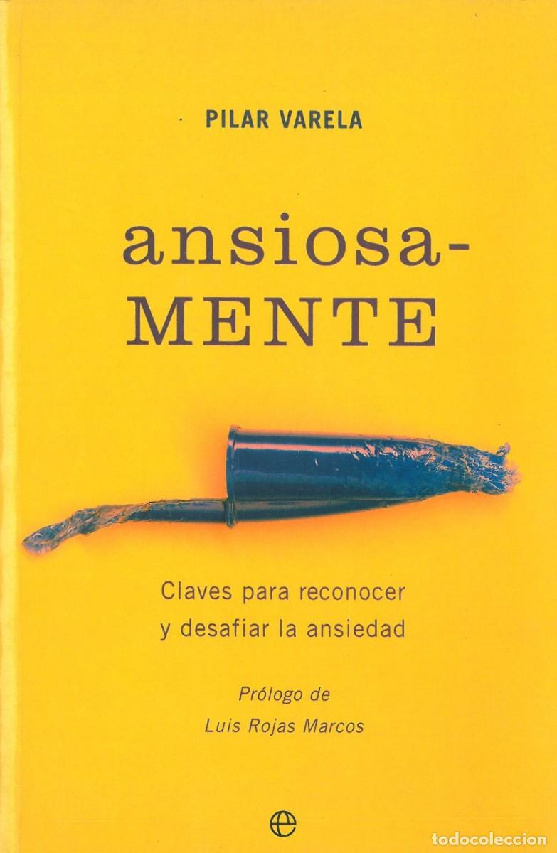 Libros de segunda mano: Ansiosamente - Varela, Pilar - Foto 1