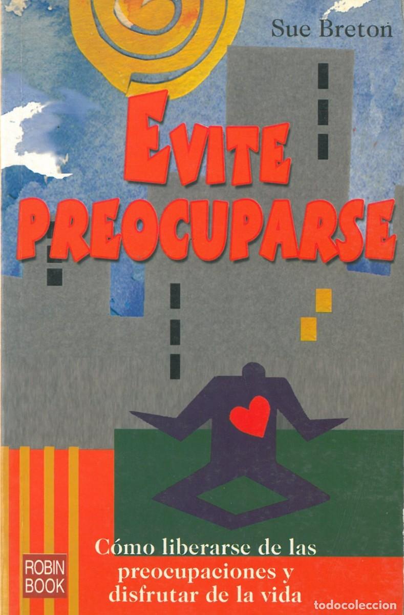 Libros de segunda mano: Evite preocuparse - Breton, Sue - Foto 1