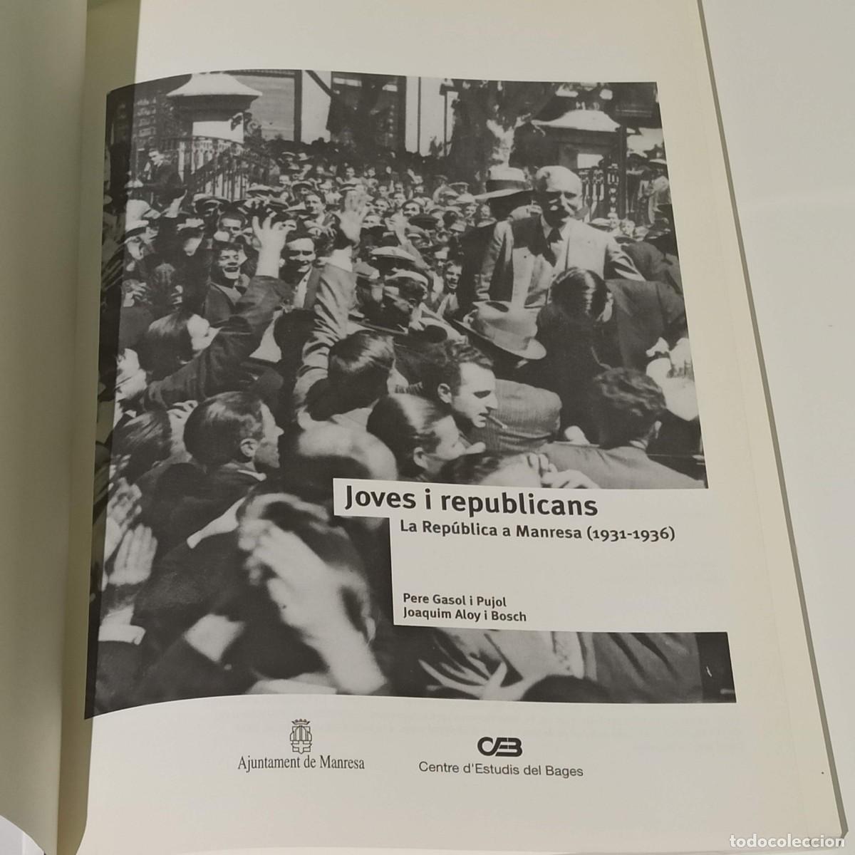Libros de segunda mano: Joves i replicans La republica a Manresa - Foto 3