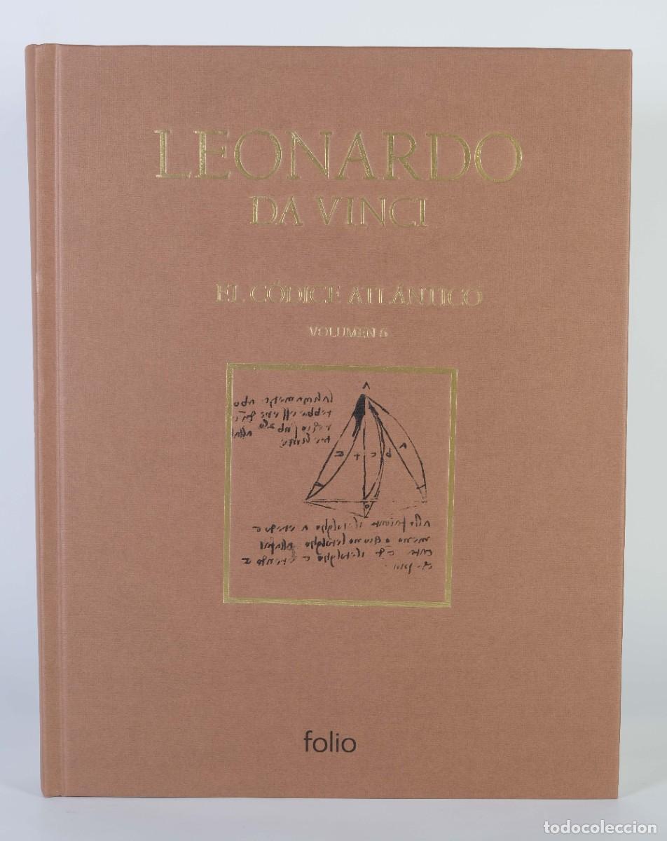 Libros de segunda mano: Leonardo Da Vinci, El c&oacute;dice atl&aacute;ntico - Volumen 6, l&aacute;minas 326-385 - Ediciones Folio, 2007 - Foto 1