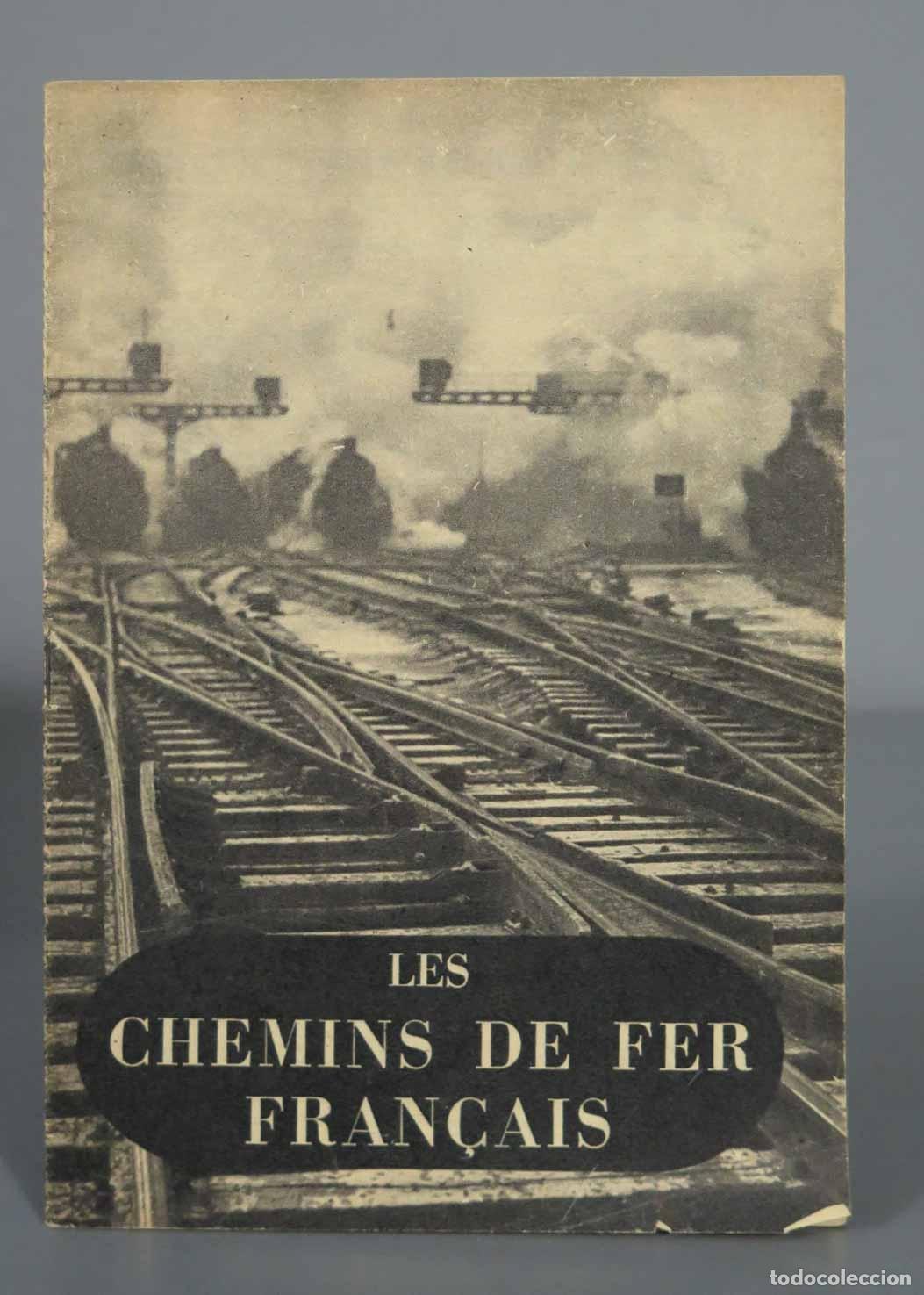 Libros de segunda mano: LES CHEMINS DE FER FRAN&Ccedil;AIS - Foto 1