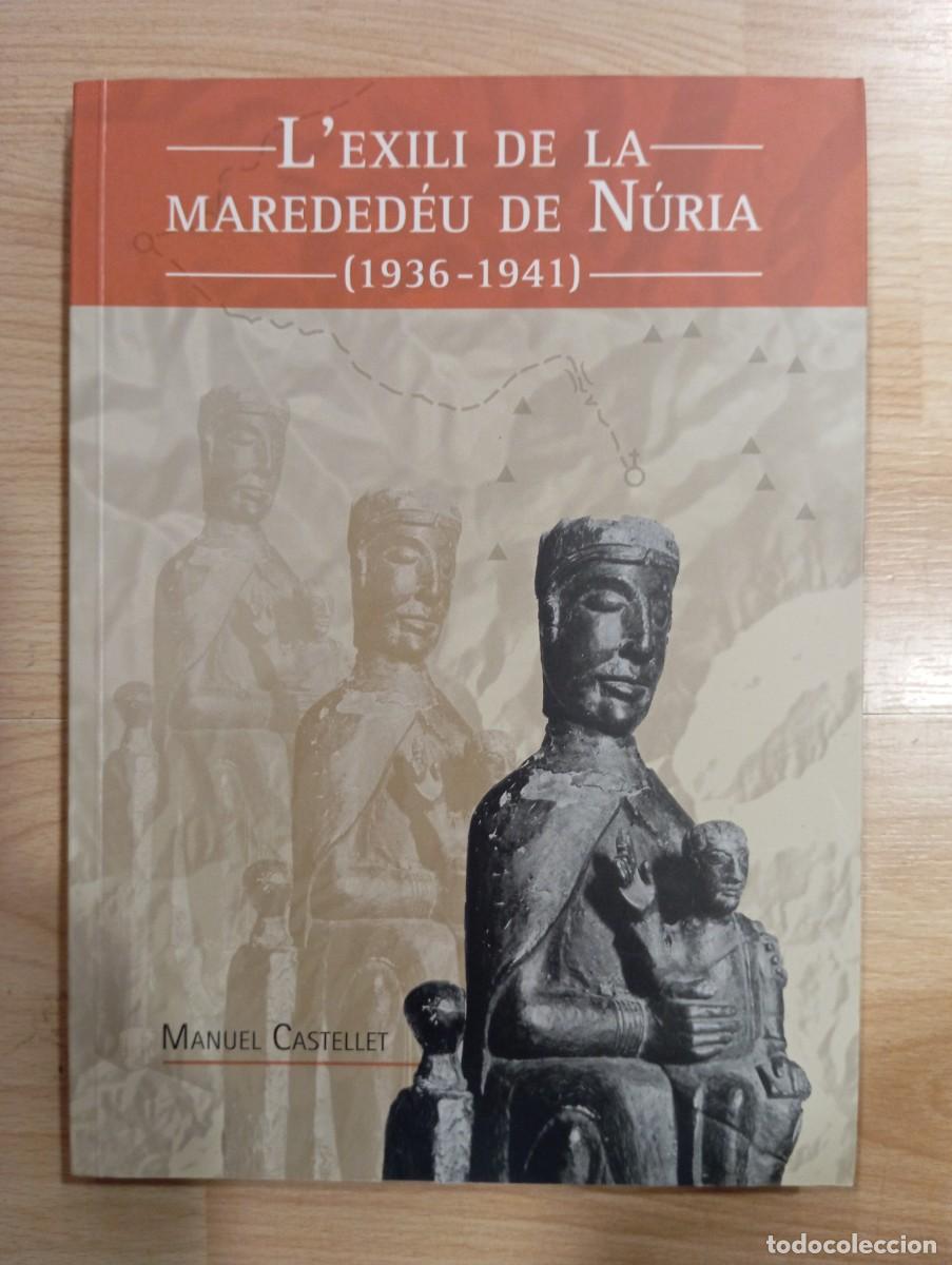 Libros de segunda mano: Lexili de la mareded&eacute;u de N&uacute;ria (1936-1941). Manuel Castellet - Foto 1