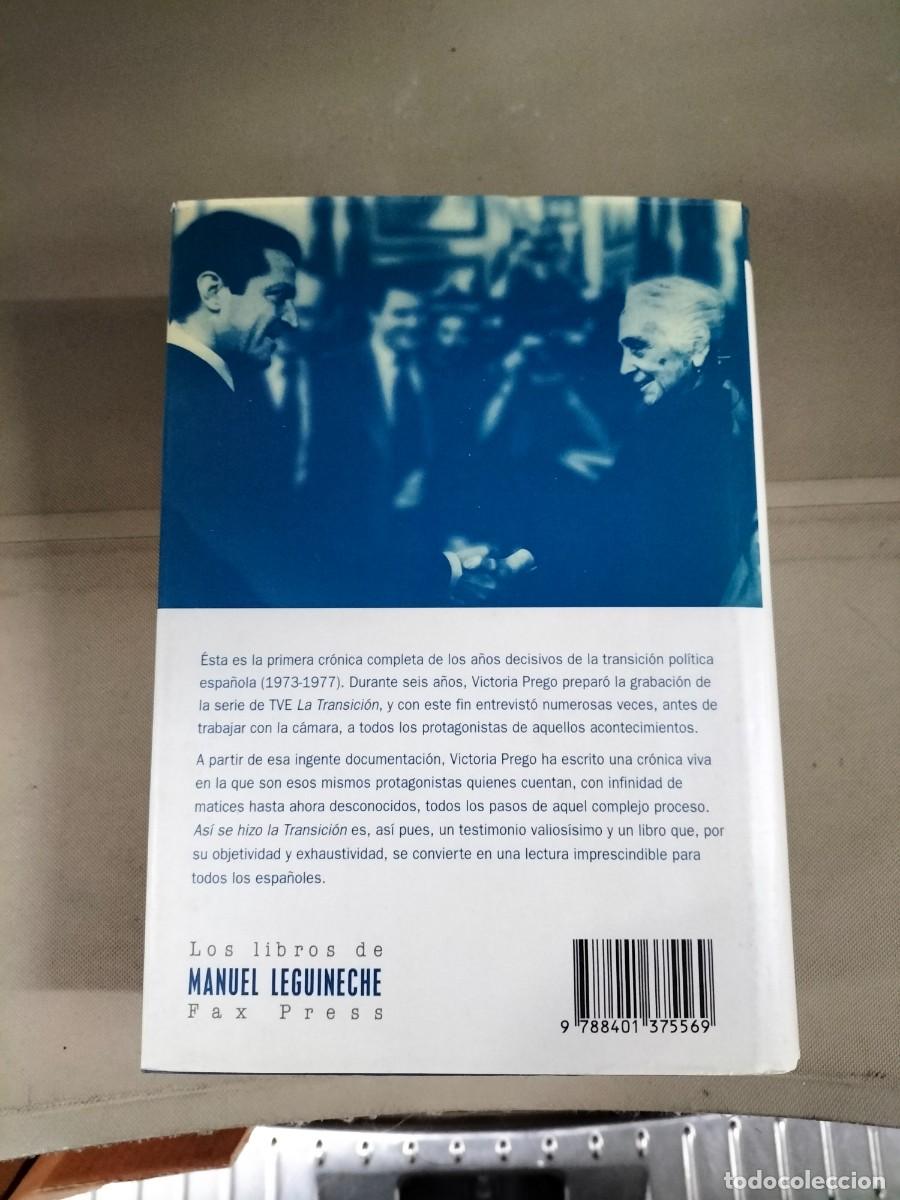 Libros de segunda mano: As&iacute; se hizo la transici&oacute;n - Victoria Prego - Foto 2
