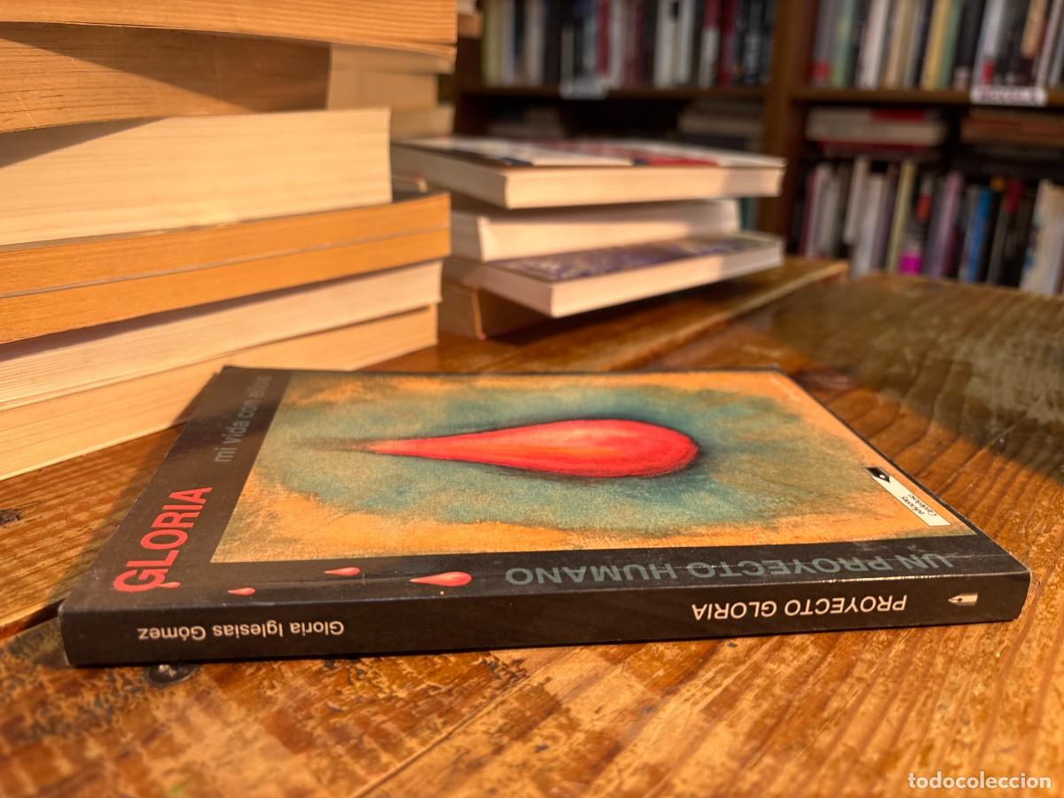 Libros de segunda mano: GLORIA. Mi vida con ellos. Un proyecto humano - Foto 2