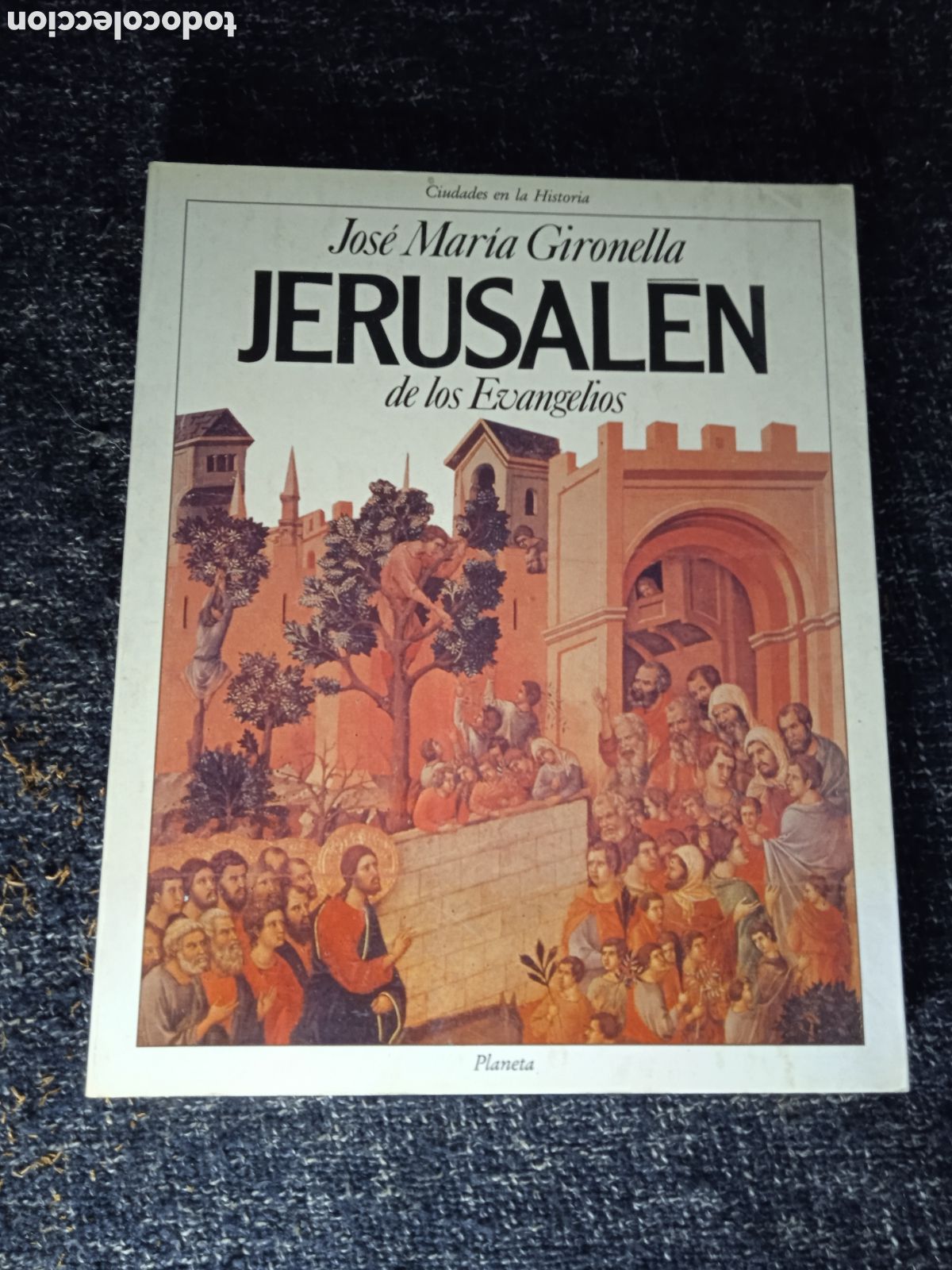 Libros de segunda mano: JERUSAL&Eacute;N DE LOS EVANGELIOS / JOS&Eacute; MAR&Iacute;A GIRONELLA - Foto 1
