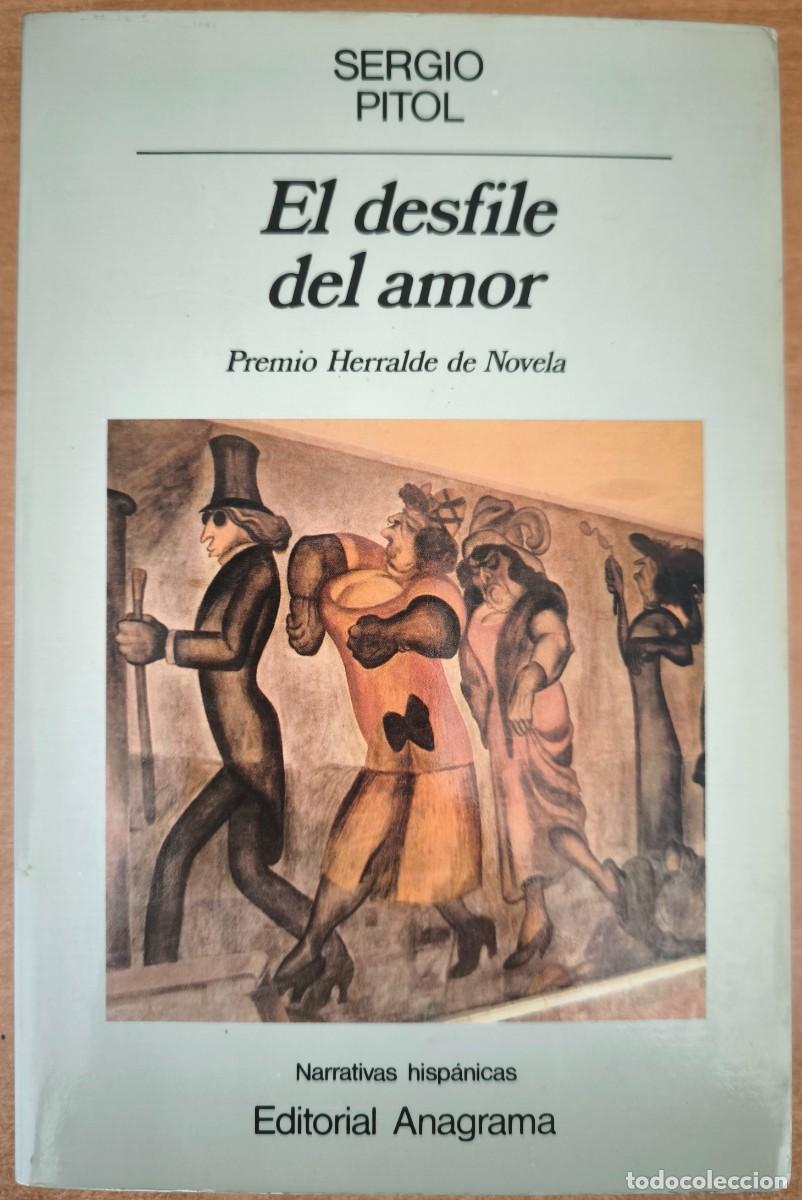 Libros de segunda mano: El Desfile del Amor, de Sergio Pitol - Foto 1