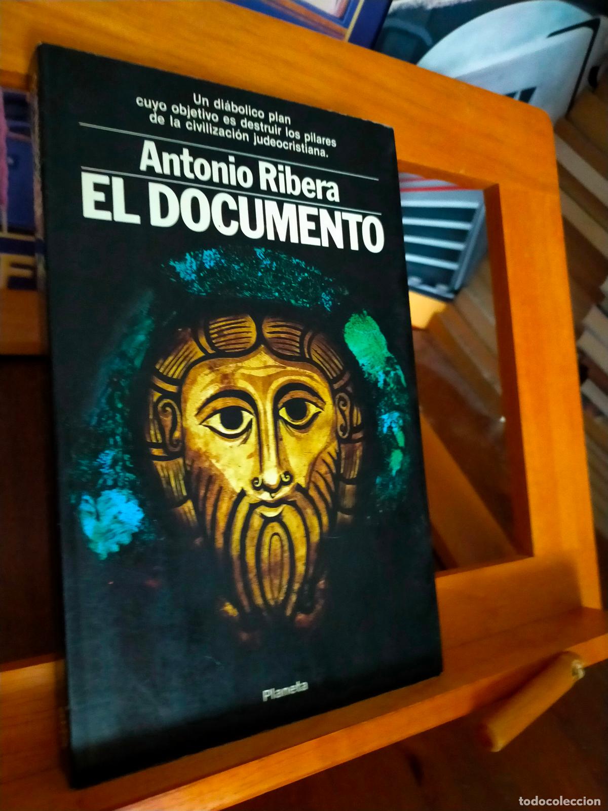 Libros de segunda mano: EL DOCUMENTO. ANTONIO RIBERA. EDITORIAL PLANETA - Foto 1