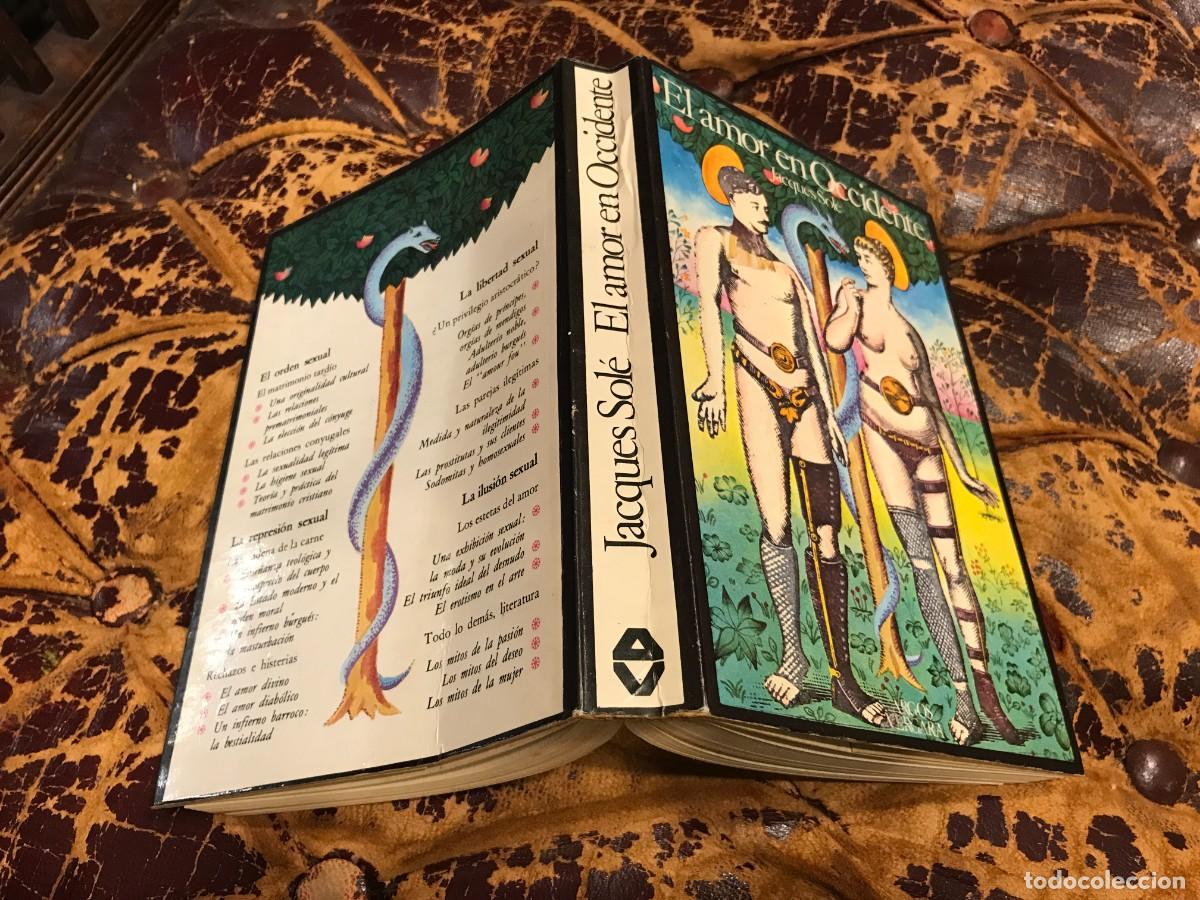 Libros de segunda mano: JACQUES SOL&Eacute;. EL AMOR EN OCCIDENTE. 1977, ARGOS - Foto 1