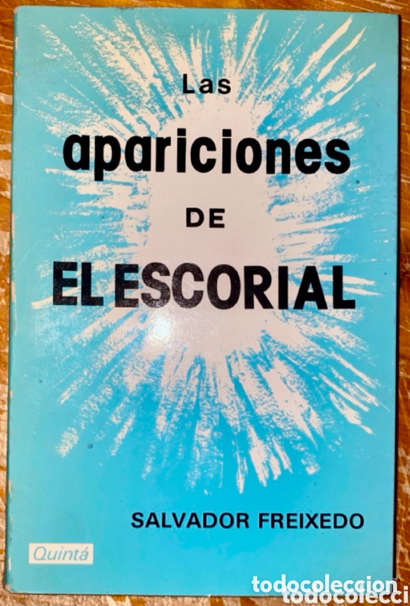 Libros de segunda mano: SALVADOR FREIXEDO &ldquo; LAS APARICIONES DEL ESCORIAL &ldquo; 1985 - Foto 1