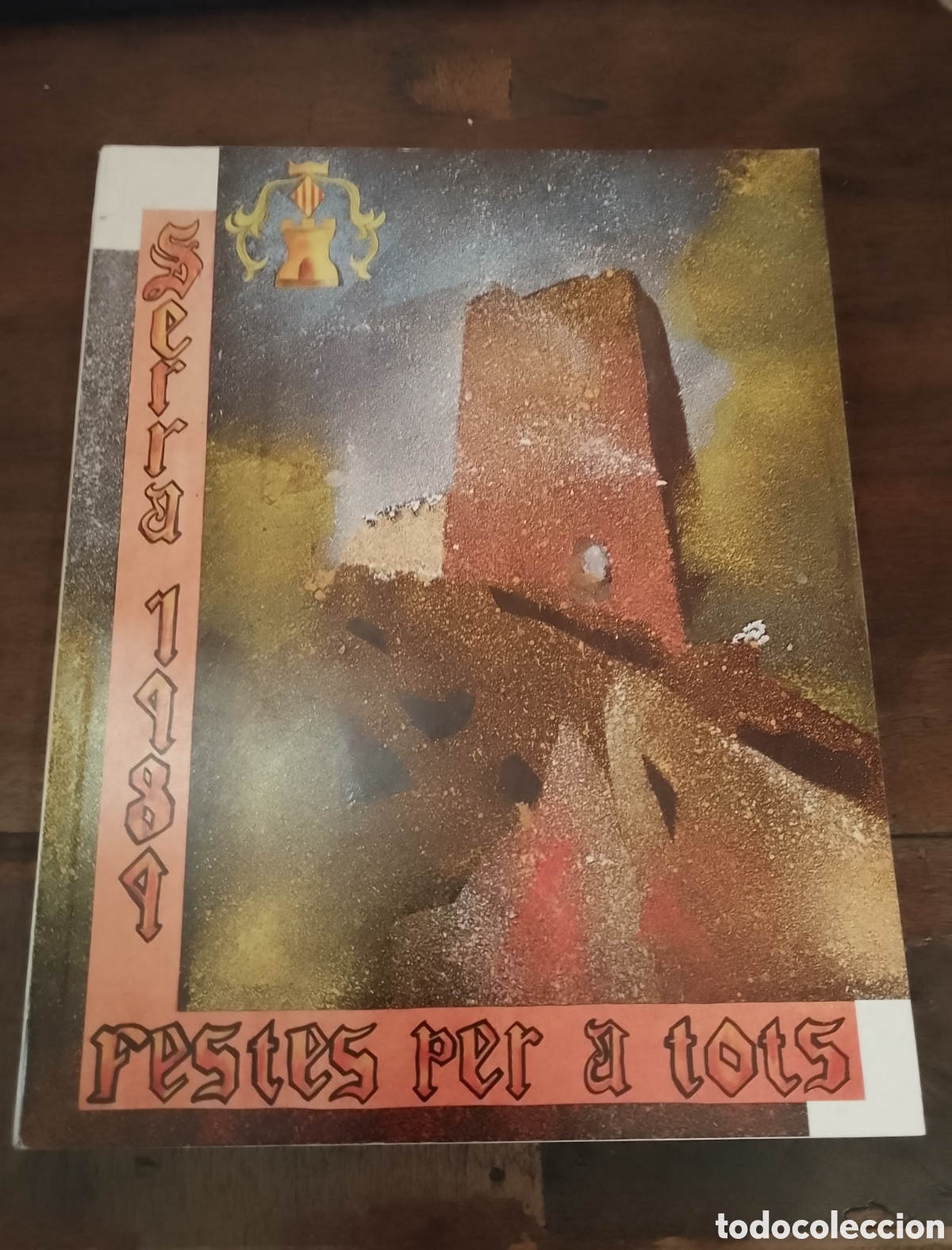 Libros de segunda mano: SERRA, 1989. FESTES PER A TOTS. - Foto 1