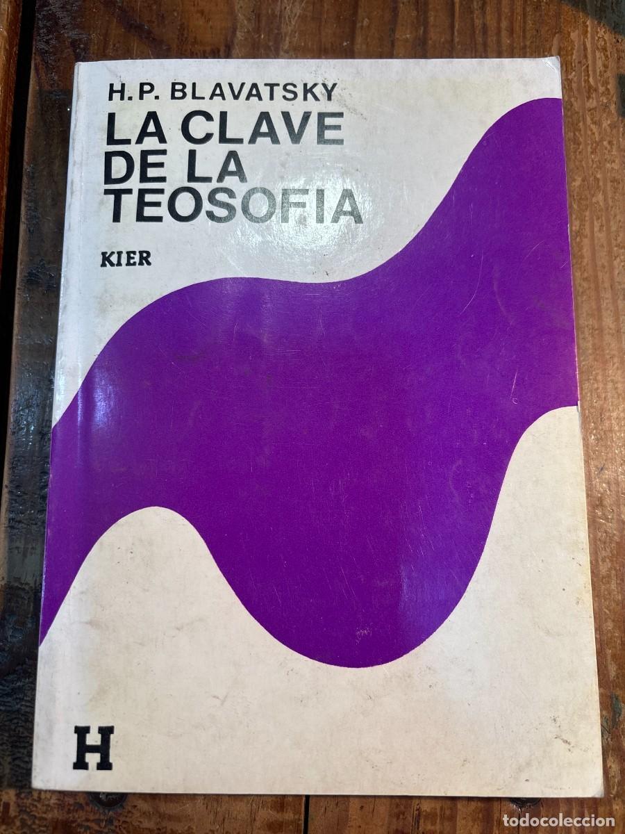 Libros de segunda mano: La Clave De La Teosof&iacute;a (Spanish Edition) TRSA - Foto 1