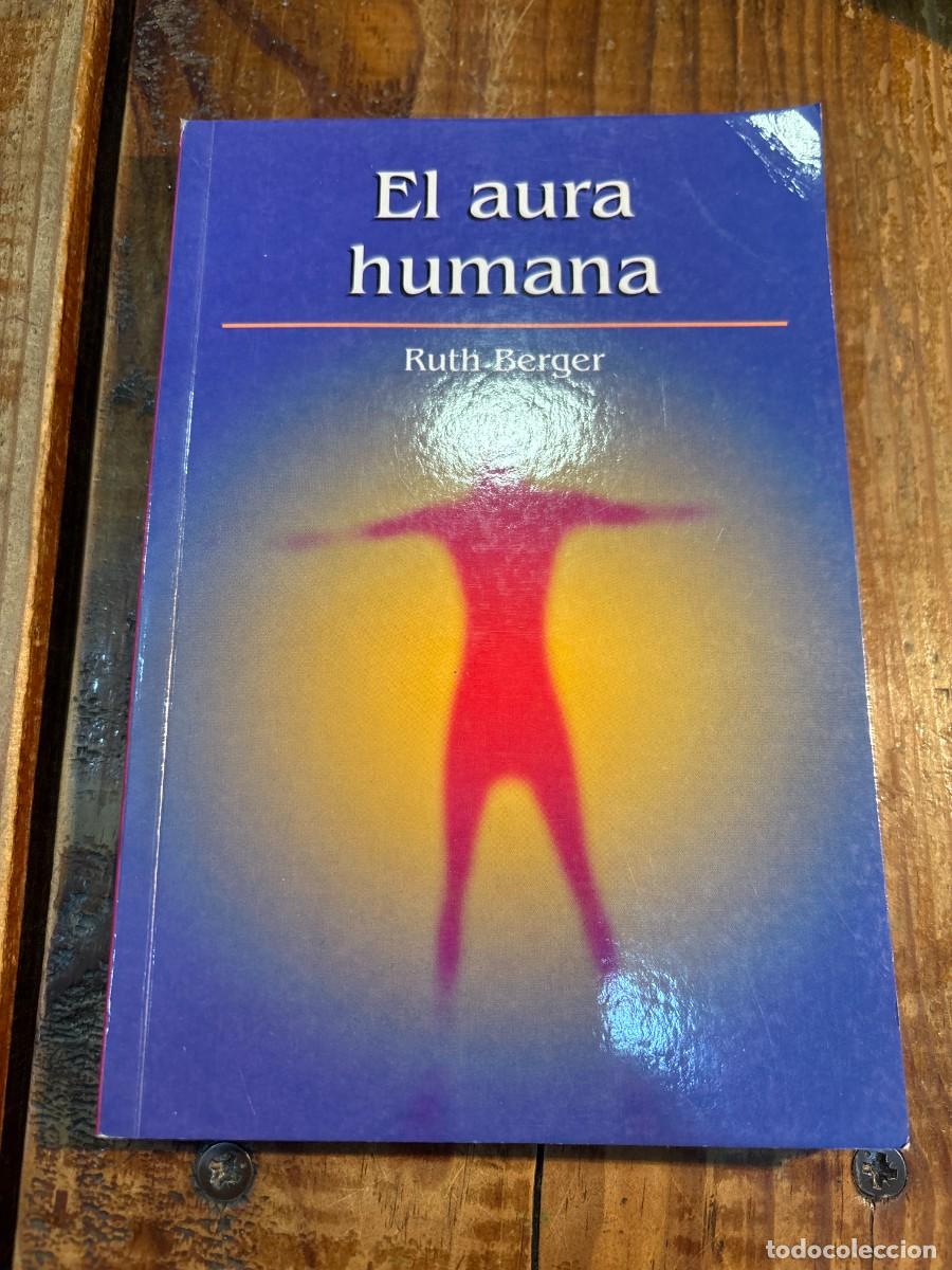 Libros de segunda mano: El aura humana - Berger, Ruth - Foto 1