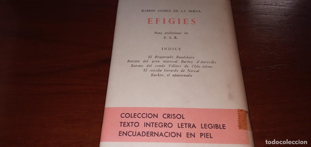 Libros de segunda mano: Efigies Ram&oacute;n G&oacute;mez de la Serna Aguilar Crisol 79 - Foto 2
