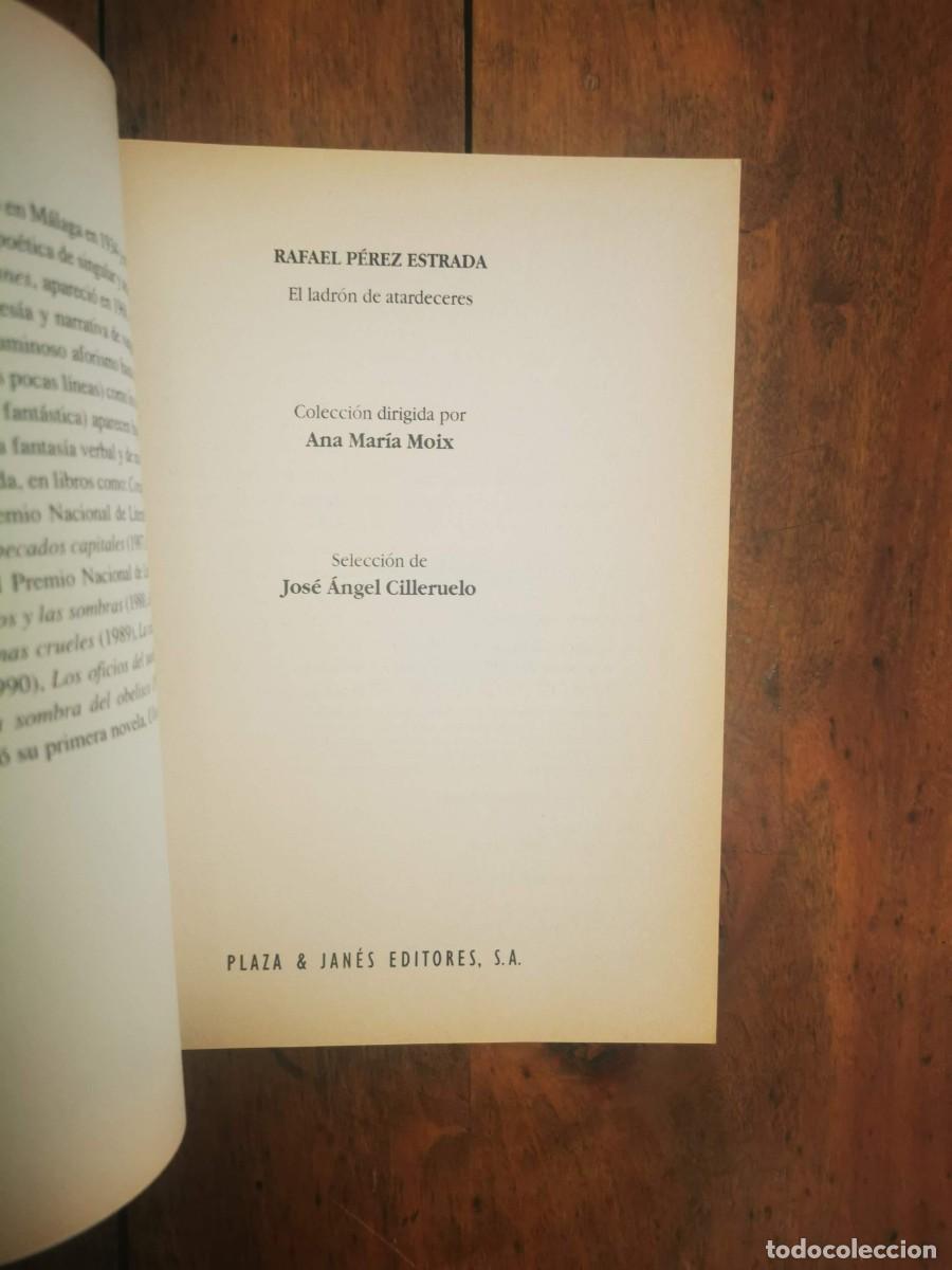 Libros de segunda mano: P&Eacute;REZ ESTRADA, Rafael. El ladr&oacute;n de atardeceres - Foto 2