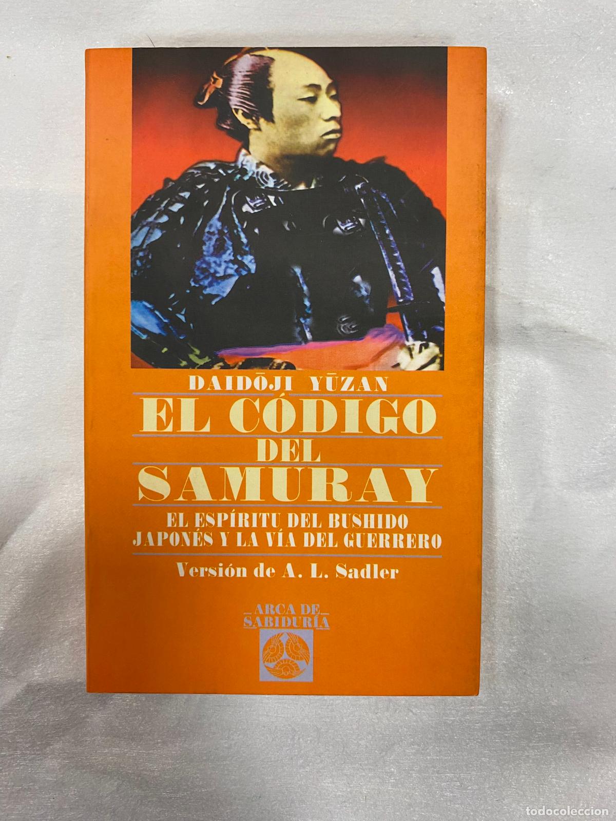 Libros de segunda mano: El c&oacute;digo del samuray - Daid&oacute;ji Y&uacute;zan - Foto 1