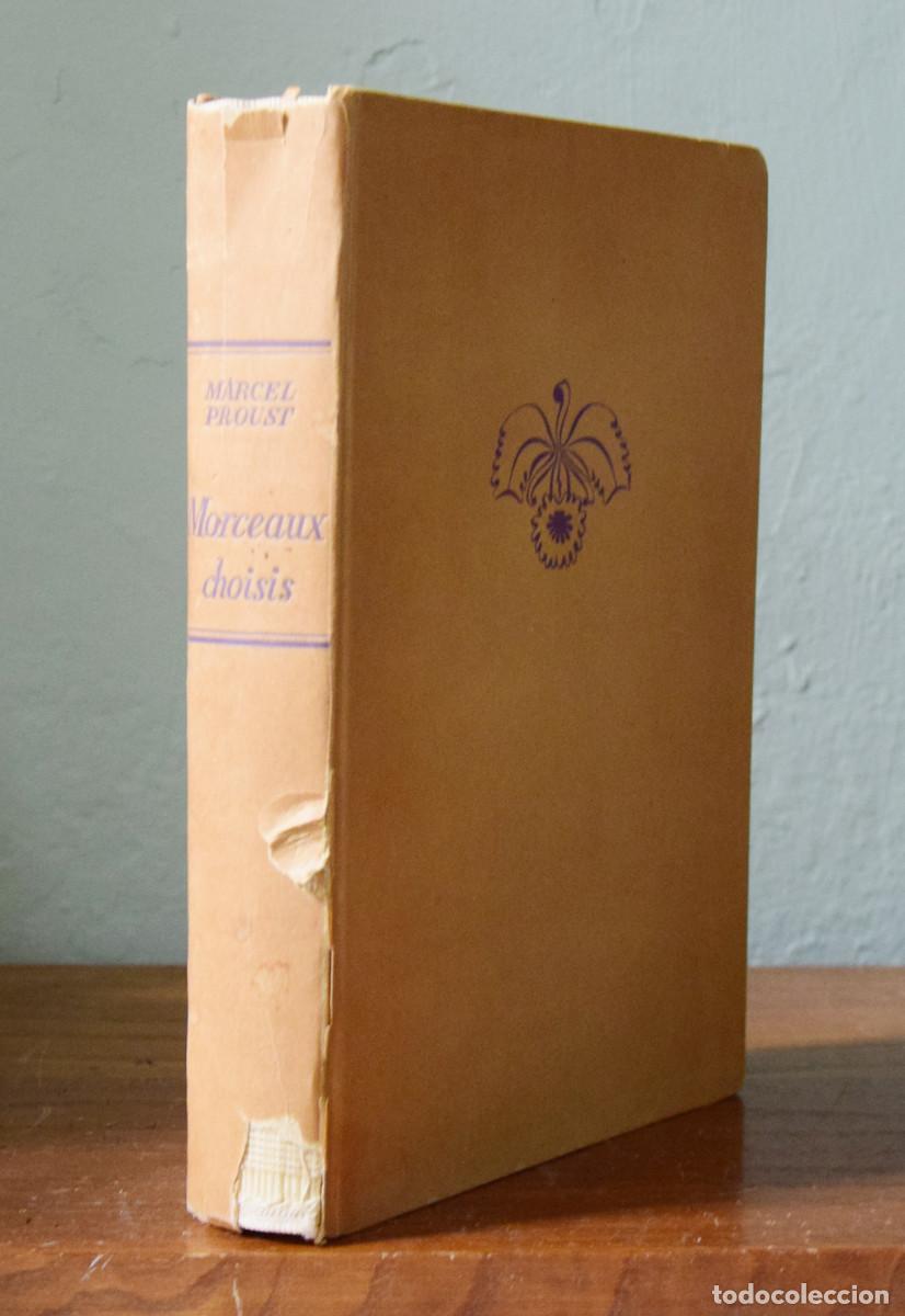 Libros de segunda mano: MORCEAUX CHOISES - Marcel PROUST - Foto 3