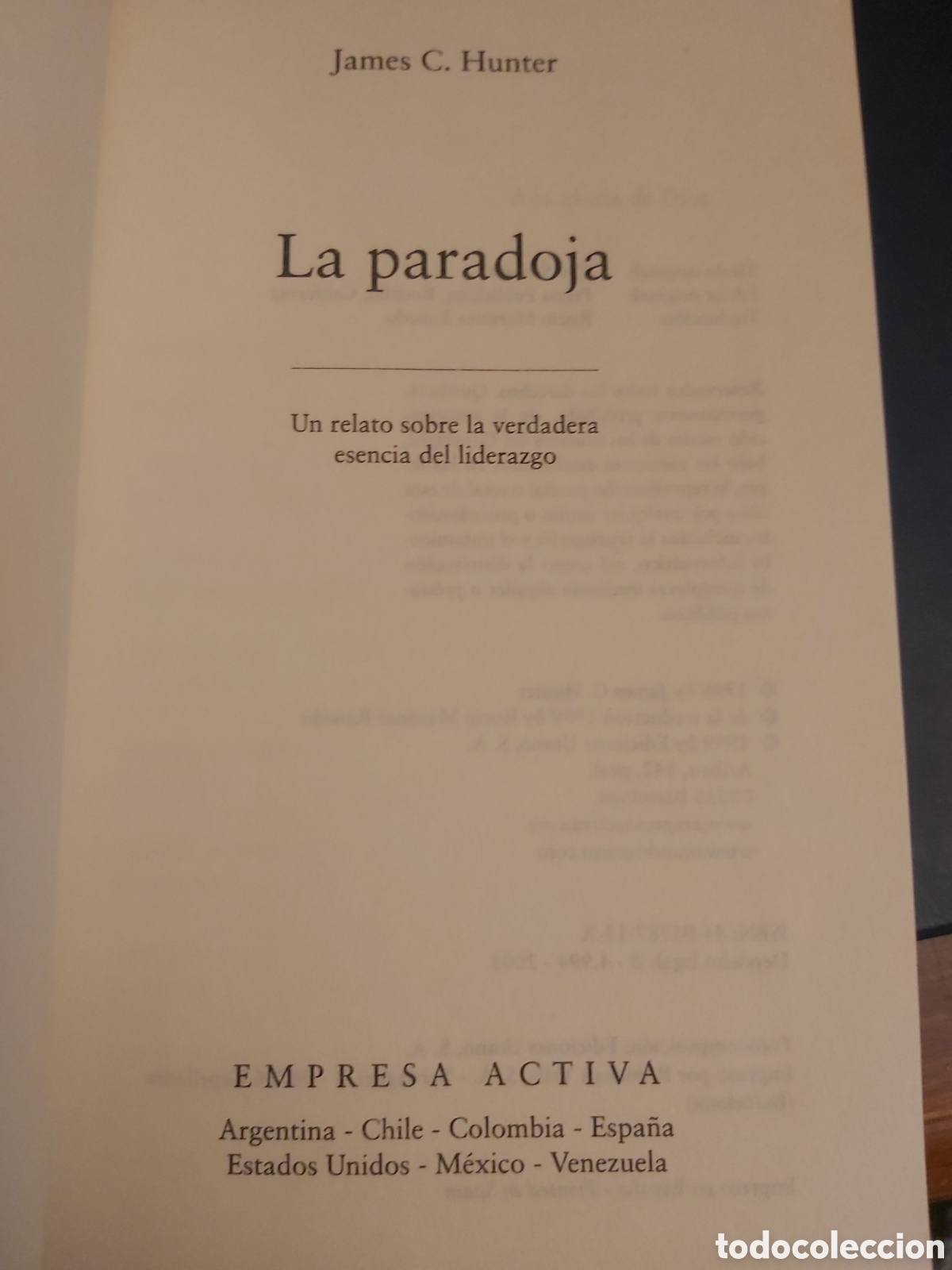 Libros de segunda mano: QUELA LIBRO. LA PARADOJA JAMES C. HUNTER - Foto 3