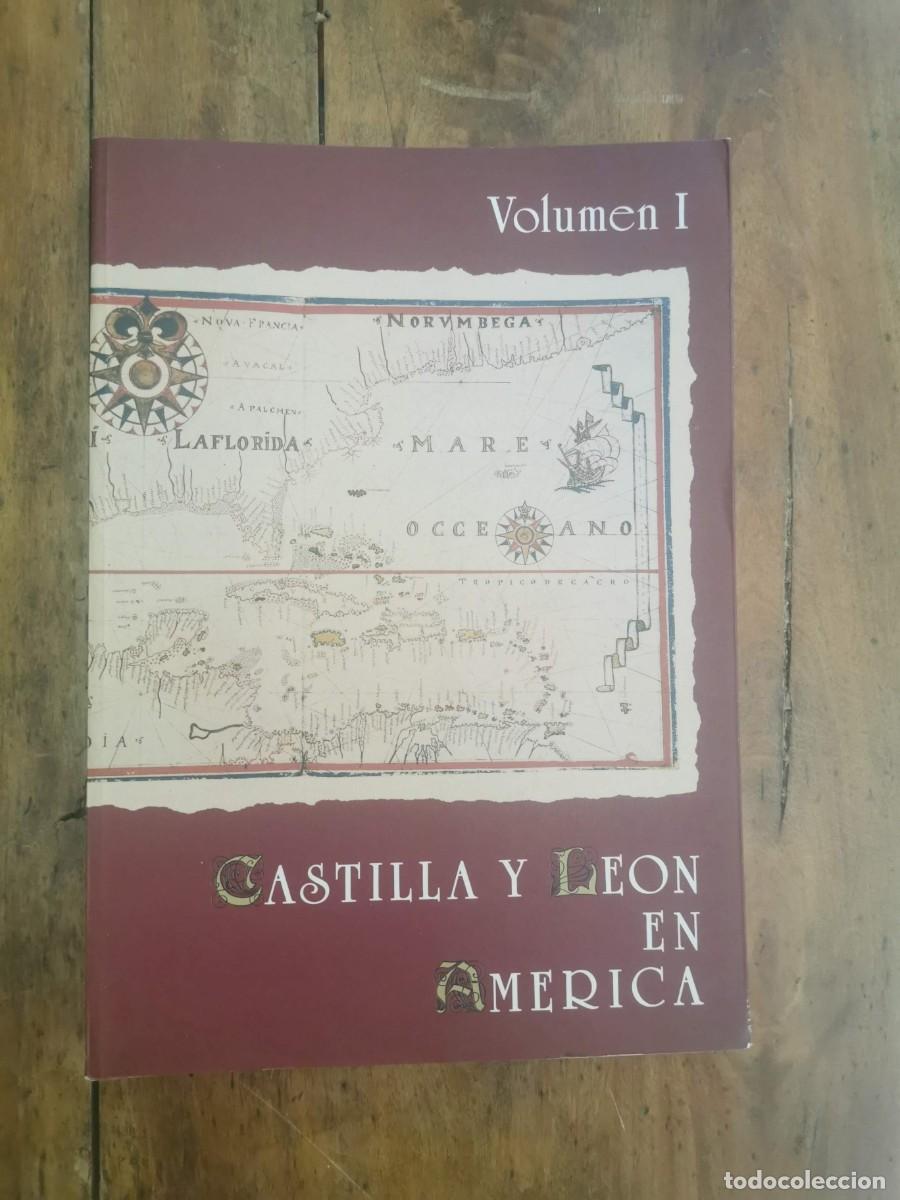 Libros de segunda mano: CASTILLA y Le&oacute;n en Am&eacute;rica. Volumen I - Foto 1